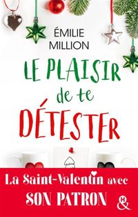 Emilie Million - Le plaisir de te détester 
