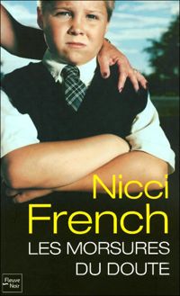 Nicci French - Les morsures du doute