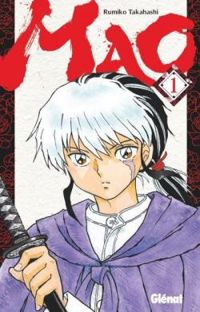 Couverture du livre Mao - Rumiko Takahashi