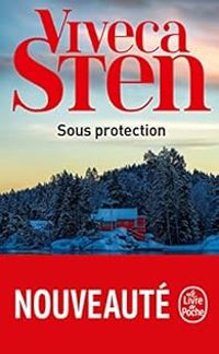 Couverture du livre Sous protection - Viveca Sten