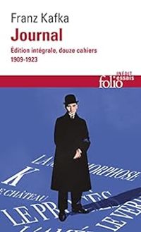 Franz Kafka - Journal - Intégrale