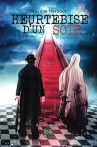 Couverture du livre Heurtebise d'un soir - Maxime Herbaut