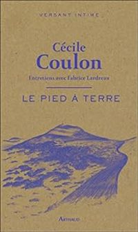 Cecile Coulon - Le Pied à terre