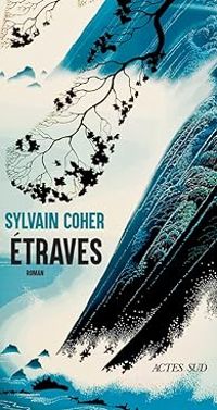 Sylvain Coher - Étraves