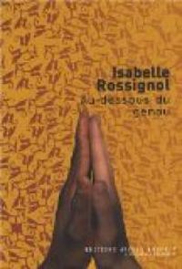 Couverture du livre Au-dessous du genou - Isabelle Rossignol