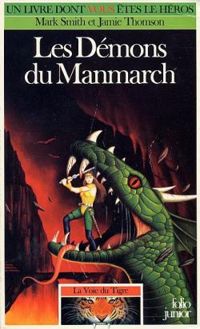 Couverture du livre Les démons du manmarch - Mark Smith