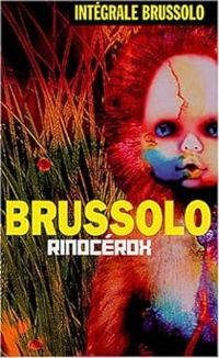 Couverture du livre Rinocerox - Serge Brussolo