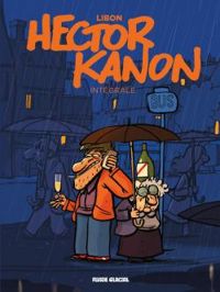 Couverture du livre Hector Kanon - Intégrale - Libon 