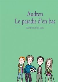 Couverture du livre Le paradis d'en bas - Audren 