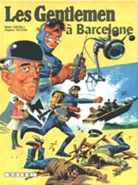 Couverture du livre Les Gentlemen à Barcelone - Alfredo Castelli - Ferdinando Tacconi