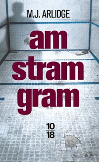 Couverture du livre Am Stram Gram - M J Arlidge