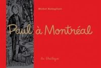 Couverture du livre Paul à Montréal - Michel Rabagliati