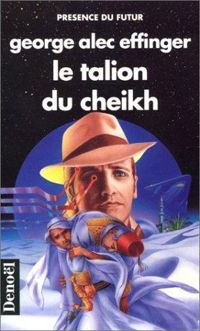 Effinger - Le talion du cheikh