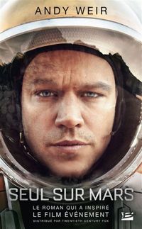 Andy Weir - Seul sur Mars