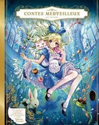 Couverture du livre Contes merveilleux - Vanessa Callico