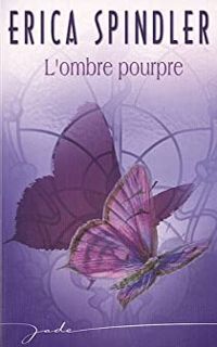 Couverture du livre L'ombre pourpre - Erica Spindler