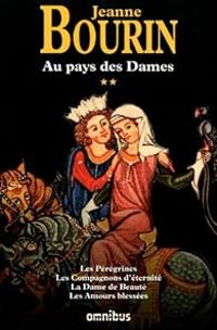 Jeanne Bourin - Au pays des Dames 02 