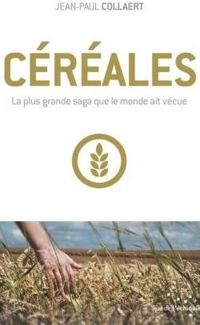 Couverture du livre Céréales  - Jean Paul Collaert