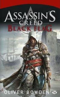 Couverture du livre Assassin's Creed : Black Flag - Oliver Bowden