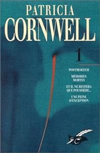 Couverture du livre Kay Scarpetta - Intégrale - Patricia Cornwell