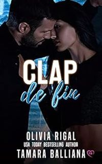 Couverture du livre Clap de fin - Olivia Rigal - Tamara Balliana