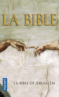 Collectif Spiritualite - La Bible de Jérusalem