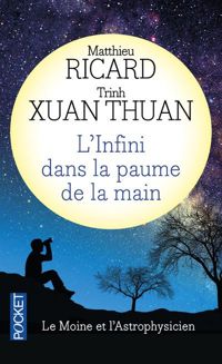 Couverture du livre L'Infini dans la paume de la main  - Matthieu Ricard - Trinh Xuan Thuan