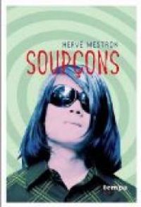 Couverture du livre Soupçons - Herve Mestron