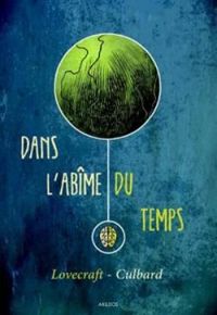 Couverture du livre Dans l'abîme du temps  - Ian Culbard