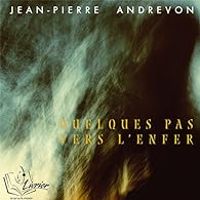 Jean Pierre Andrevon - Quelques pas vers l'enfer