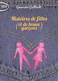 Couverture du livre Histoires de filles (et de beaux garçons) - Genevieve Guilbault