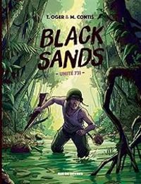 Couverture du livre Black Sands : Unité 731 - Tiburce Oger - Mathieu Contis