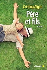 Couverture du livre Père et fils - Cristina Alger