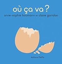 Anne Sophie Baumann - Où ça va ?