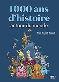 Couverture du livre 1 000 ans d'histoire autour du monde - Jean Joseph Julaud