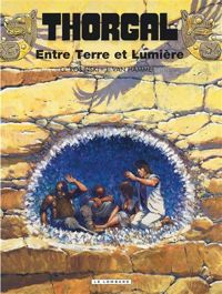 Grzegorz Rosinski(Dessins) - Jean Van Hamme(Scenario) - Entre Terre et Lumière