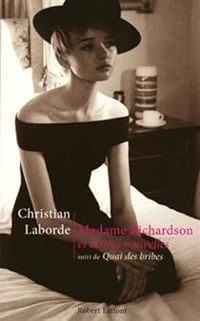 Christian Laborde - Madame Richardson