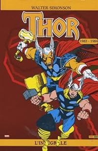 Walter Simonson - Thor : L'intégrale 1983 - 1984