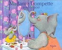 Jill Murphy - Madame Trompette sort ce soir