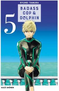 Ryuhei Tamura - Badass Cop & Dolphin