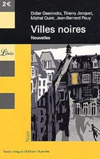 Couverture du livre Villes noires : Nouvelles - Olivier Balez