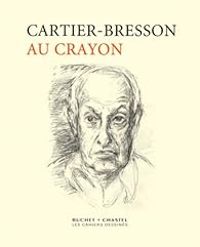 Couverture du livre Au crayon - Henri Cartier Bresson