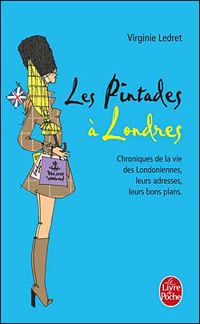 Virginie Ledret - Les Pintades à Londres