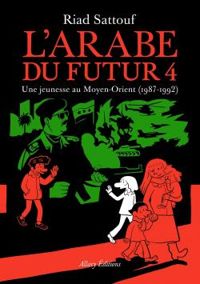 Riad Sattouf - Une jeunesse au Moyen-Orient (1987-1992)