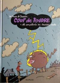 Couverture du livre La complainte du taureau-vache - Raoul Cauvin - David De Thuin