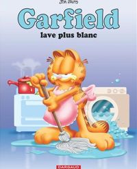 Couverture du livre Garfield lave plus blanc - Jim Davis