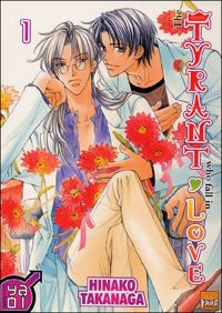 Hinako Takanaga - The Tyrant Who Fall in Love Vol.1