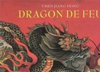 Couverture du livre Dragon de feu - Chen Jiang Hong