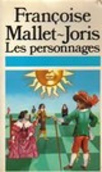 Couverture du livre Les personnages - Francoise Mallet Joris