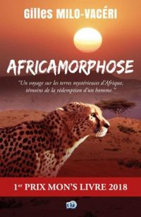 Gilles Milo Vaceri - Africamorphose